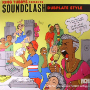 Various – King Tubbys Presents Soundclash Dubplate Style